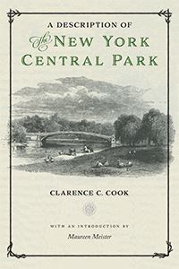 Book Cover for A Description of the New York Central Park by Clarence Cook