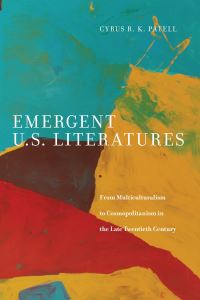 Book Cover for Emergent U.S. Literatures by Cyrus R K Patell