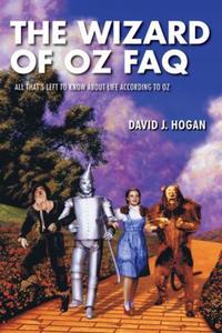 Book Cover for The Wizard of Oz FAQ by David J Hogan