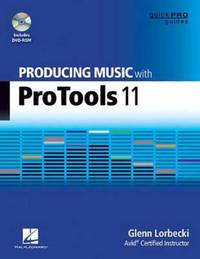 Book Cover for Producing Music With Pro Tools 11 by Glenn Lorbecki, Stryke
