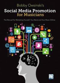 Book Cover for Bobby Owsinski's Social Media Promotion for Musicians by Bobby Owsinski