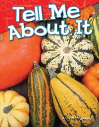 Book Cover for Tell Me About It by Anne Montgomery