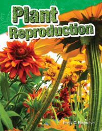 Book Cover for Plant Reproduction by Shelly Buchanan