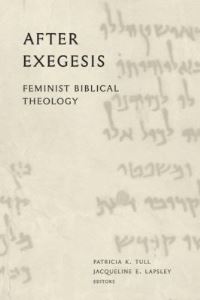Book Cover for After Exegesis by Carol A Newsom
