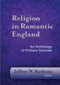 Book Cover for Religion in Romantic England by Jeffrey W Barbeau