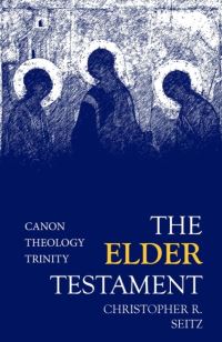 Book Cover for The Elder Testament by Christopher R Seitz