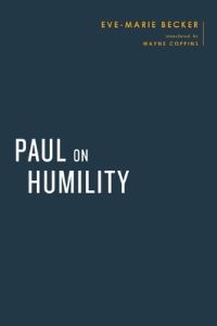 Book Cover for Paul on Humility by EveMarie Becker