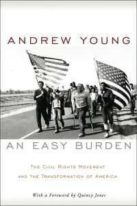 Book Cover for An Easy Burden by Andrew Young