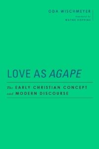 Book Cover for Love as Agape by Oda Wischmeyer