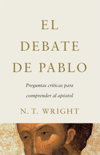 Book Cover for El Debate De Pablo by N T Wright