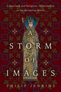 Book Cover for A Storm of Images by Philip Jenkins