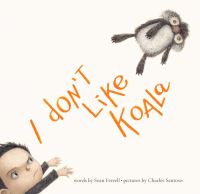 Book Cover for I Don't Like Koala by Sean Ferrell