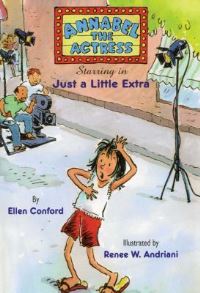 Book Cover for Annabel the Actress Starring in Just A Little Extra by Ellen Conford