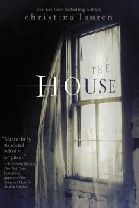 Book Cover for The House by Christina Lauren