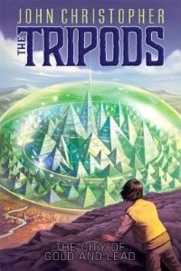Book Cover for The City of Gold and Lead by John Christopher