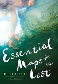 Book Cover for Essential Maps for the Lost by Deb Caletti