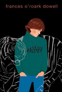 Book Cover for Hazard by Frances ORoark Dowell