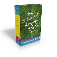 Book Cover for The Secret Language of Girls Trilogy (Boxed Set) by Frances ORoark Dowell