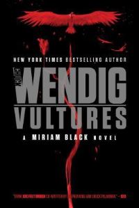 Book Cover for Vultures by Chuck Wendig