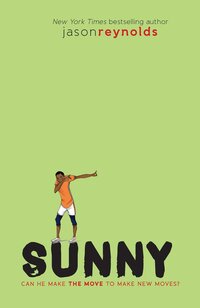 Book Cover for Sunny by Jason Reynolds