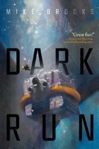 Book Cover for Dark Run by Executive and Clinical Director Mike Brooks