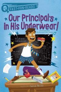Book Cover for Our Principal's in His Underwear! by Stephanie Calmenson