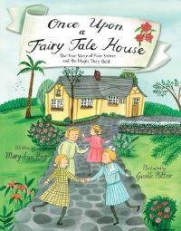Book Cover for Once Upon a Fairy Tale House by Mary Lyn Ray
