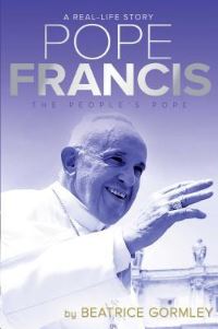 Book Cover for Pope Francis by Beatrice Gormley