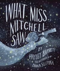 Book Cover for What Miss Mitchell Saw by Hayley Barrett