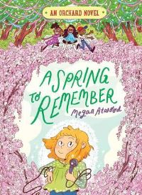 Book Cover for A Spring to Remember by Megan Atwood