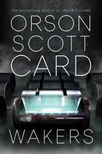 Book Cover for Wakers by Orson Scott Card