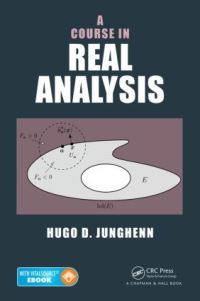 Book Cover for A Course in Real Analysis by Hugo D. Junghenn