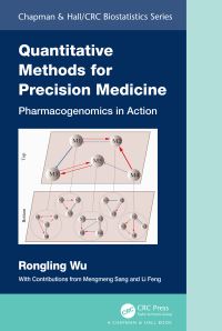 Book Cover for Quantitative Methods for Precision Medicine by Rongling Wu, Zhong Wang, Jianxin Wang, Zuoheng Wang