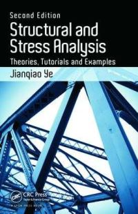Book Cover for Structural and Stress Analysis by Jianqiao Ye