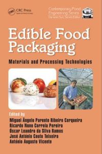 Book Cover for Edible Food Packaging by Miquel Angelo Parente Ribeiro Cerqueira, Ricardo Nuno Correia Pereira, Oscar Leandro da Silva Ramos, José A Teixeira, António A Vicente