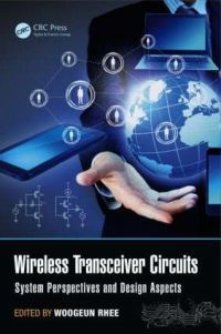 Book Cover for Wireless Transceiver Circuits by Woogeun Rhee