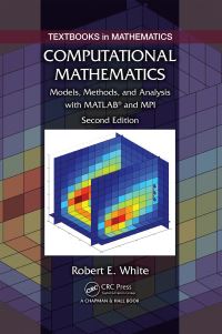 Book Cover for Computational Mathematics by R. E. White
