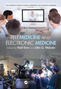 Book Cover for Telemedicine and Electronic Medicine by Halit Eren, John G Webster
