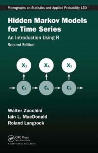 Book Cover for Hidden Markov Models for Time Series by W Zucchini, Iain L MacDonald, Roland Langrock, Iain L MacDonald