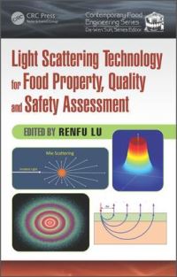 Book Cover for Light Scattering Technology for Food Property, Quality and Safety Assessment by Renfu Lu
