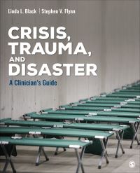 Book Cover for Crisis, Trauma, and Disaster by Linda Lutisha Black, Stephen V Flynn