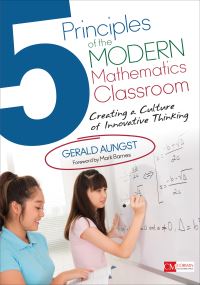 Book Cover for 5 Principles of the Modern Mathematics Classroom by Gerald Aungst