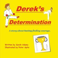 Book Cover for Derek's Determination by Sarah Adamo
