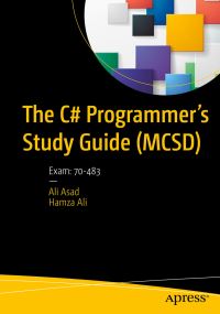 Book Cover for The C# Programmer's Study Guide (MCSD) by Ali Asad, Hamza Ali
