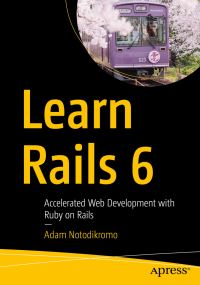 Book Cover for Learn Rails 6 by Adam Notodikromo