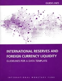 Book Cover for International Reserves and Foreign Currency Liquidity by International Monetary Fund