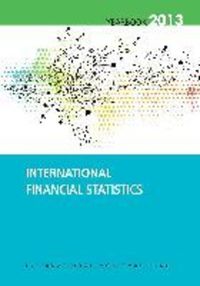 Book Cover for International Financial Statistics Yearbook, 2013 by IMF Staff