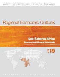 Book Cover for Regional Economic Outlook, April 2019, Sub-Saharan Africa by International Monetary Fund