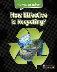 Book Cover for How Effective Is Recycling? by Catherine Chambers