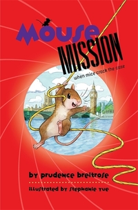 Book Cover for Mouse Mission by Prudence E Breitrose